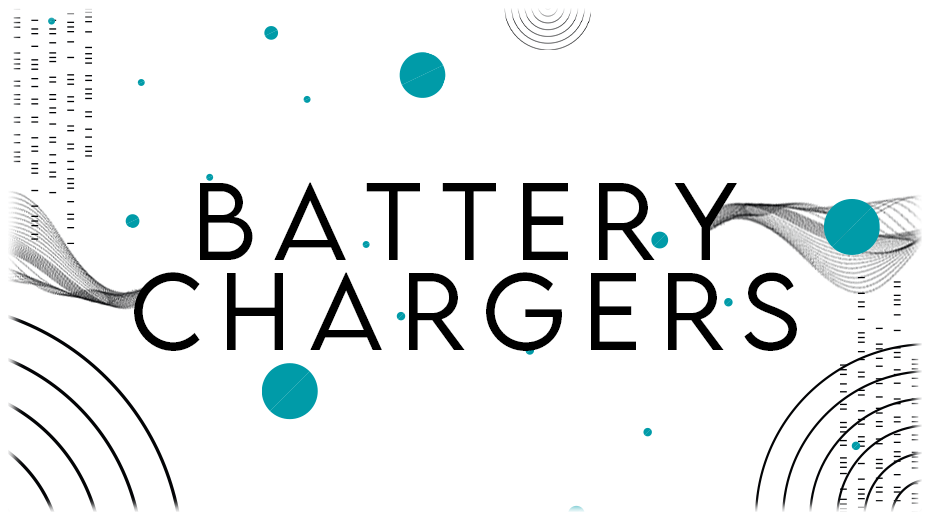 BATTERY CHARGERS