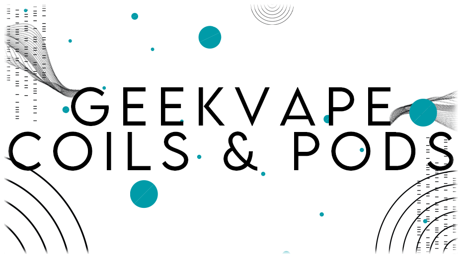 GEEKVAPE COILS AND PODS
