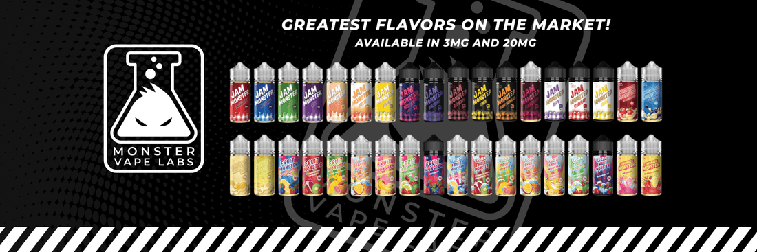 Display of diverse monster labs vape juice bottles with vibrant labels against a black background. Text reads "Greatest Flavors on the Market! Available in 3mg and 20mg.
