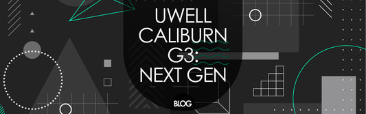Uwell Caliburn G3: The Next Generation