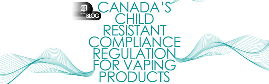"Canada's child resistant compliance regulation for vaping products" written on white background
