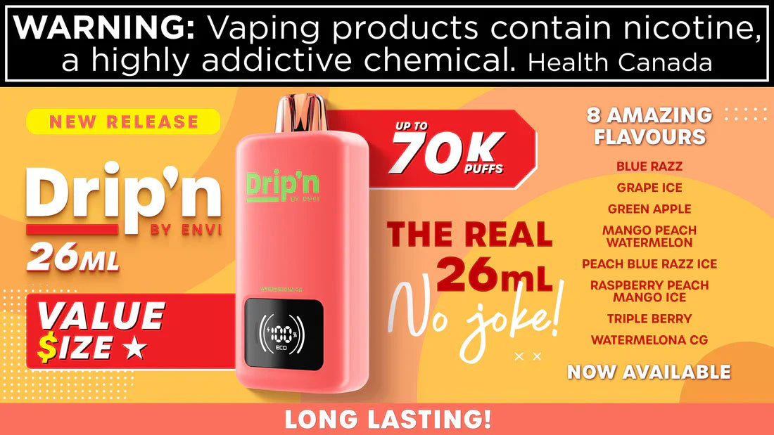 Bright ad for "Drip'n" vape by Envi. Features a pink device, highlights 26ml capacity, 70k puffs. Lists 8 flavors. Bold tone with health warning.