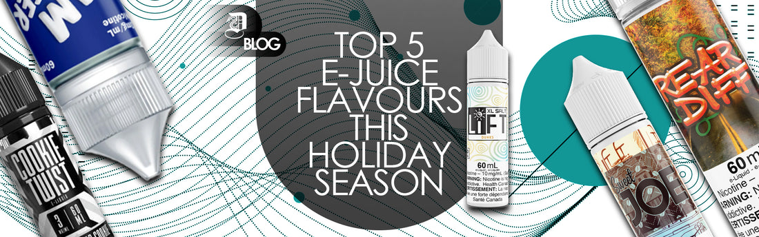 top 5 vape juice flavours for christmas on a abstract background on dragonvape.ca