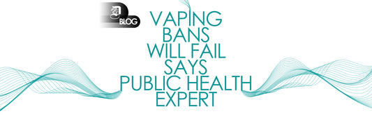 "Vaping bans will fail says public health expert" written on white background 