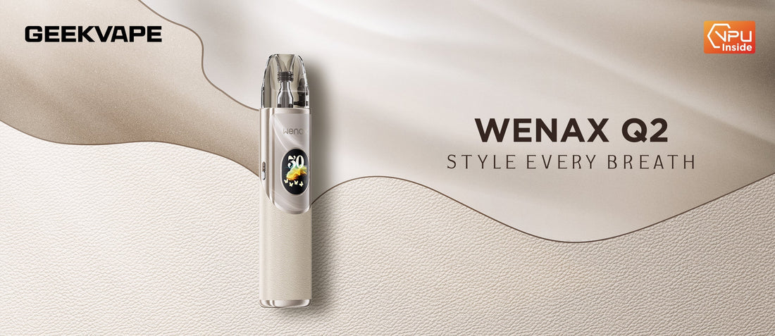 A sleek beige vape device with a digital screen is displayed against a textured cream backdrop. Bold text reads "Wenax Q2: Style Every Breath." The vibe is modern and sophisticated.