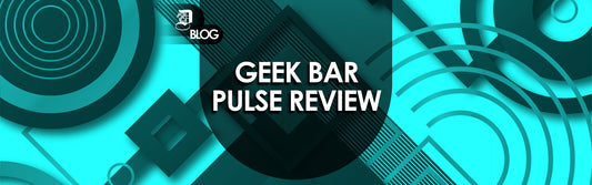 Geek Bar Pulse Review: A True Game Changer in the Vaping Industry