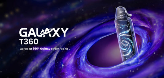 A sleek vape device with a spiral galaxy design floats in a cosmic background. Text reads "GALAXY T360, World's 1st 360° Galaxy Screen Pod Kit.